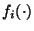 $f_i(\cdot)$